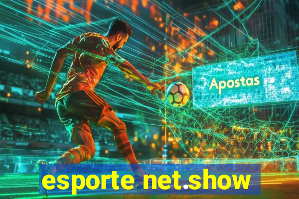 esporte net.show